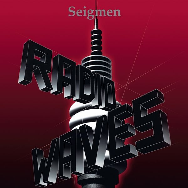 Seigmen - RADIOWAVES schwarze Doppel-LP - Black Vinyl Schallplatte