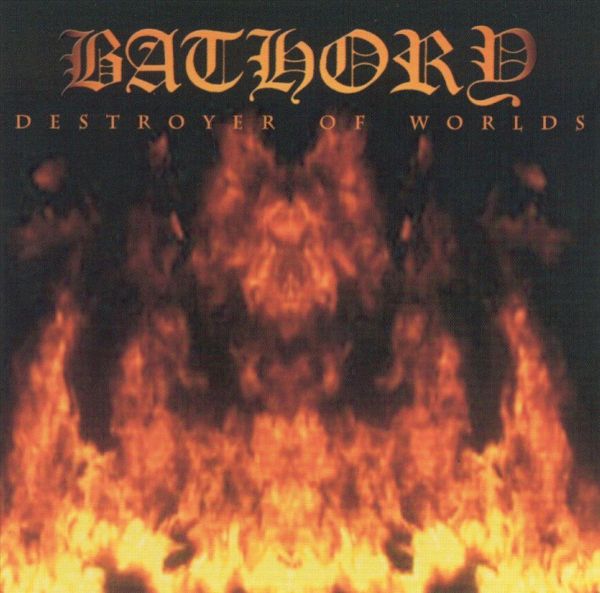 Bathory - DESTROYER OF WORLD Doppel-LP - Black Vinyl Schallplatte